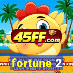 fortune 2